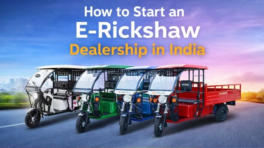E-Rickshaw Dealership in India